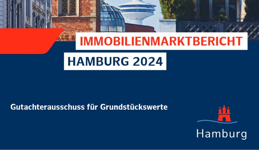 Immobilienmarktbericht Hamburg 2024 als kostenfreies PDF